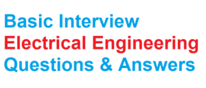 electrical interview questions and answers - Resources For Electrical ...