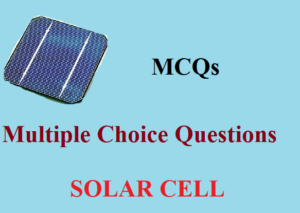 MCQ Solar cell